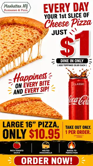 First cheese pizza slice of the day for one dollar