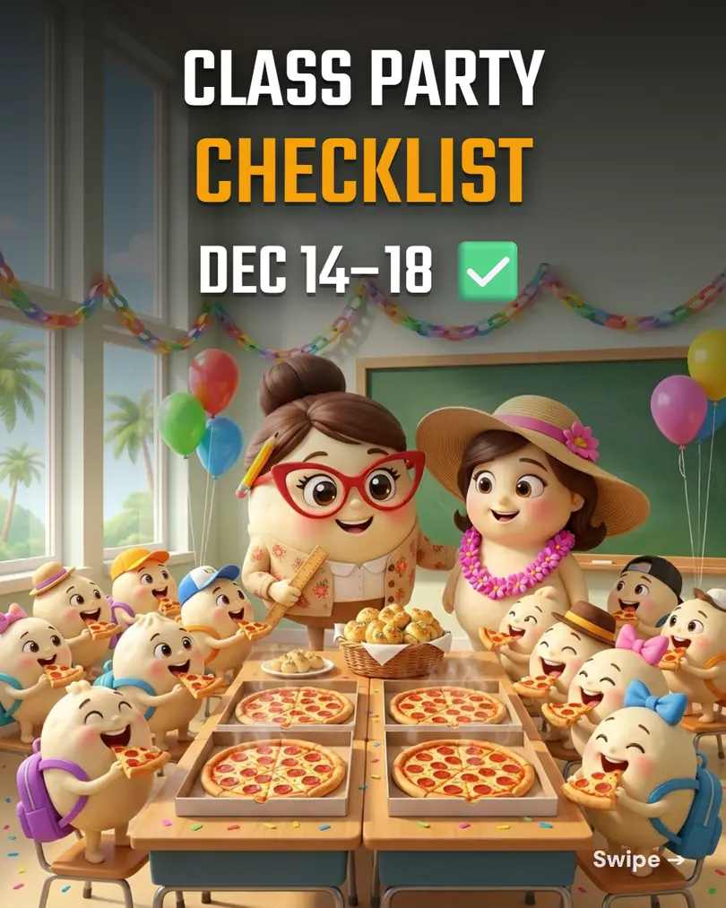 Class party checklist, Dec 14 to 18