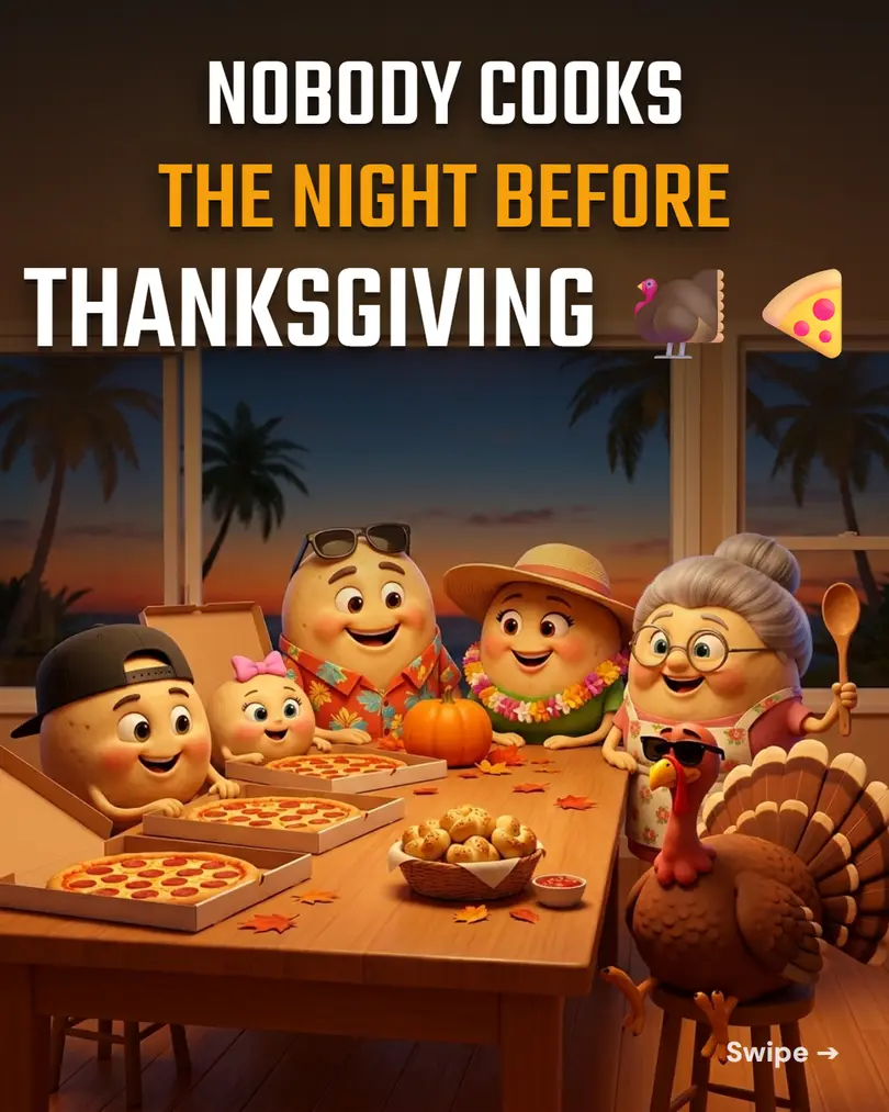 Nobody cooks the night before Thanksgiving